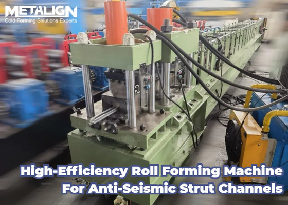 Anti Seismic Strut Channel Roll Forming Machine with Pre Punched Holes and Stable Production Process